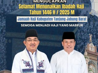 Pemkab Tanjab Barat Mengucapkan Selamat Menunaikan Ibdah Haji Tahun 1446H/2025